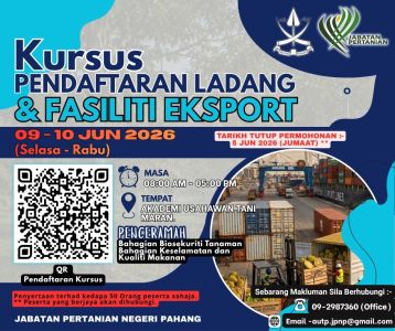 KURSUS PENDAFTARAN LADANG & FASILITI EKSPORT