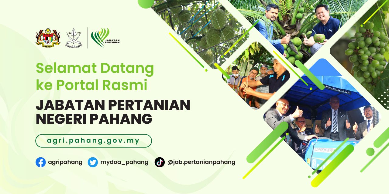 Selamat Datang ke Portal Rasmi Jabatan Pertanian Negeri Pahang