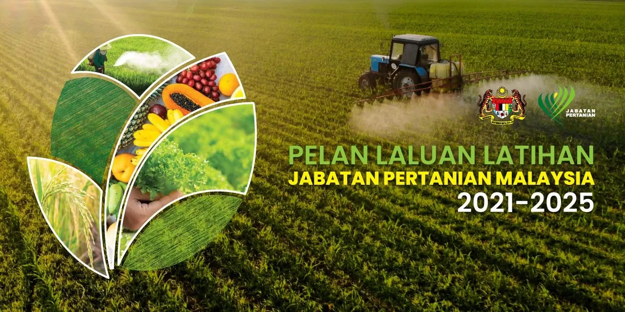 Pelan Laluan Latihan Jabatan Pertanian Malaysia 2021-2025